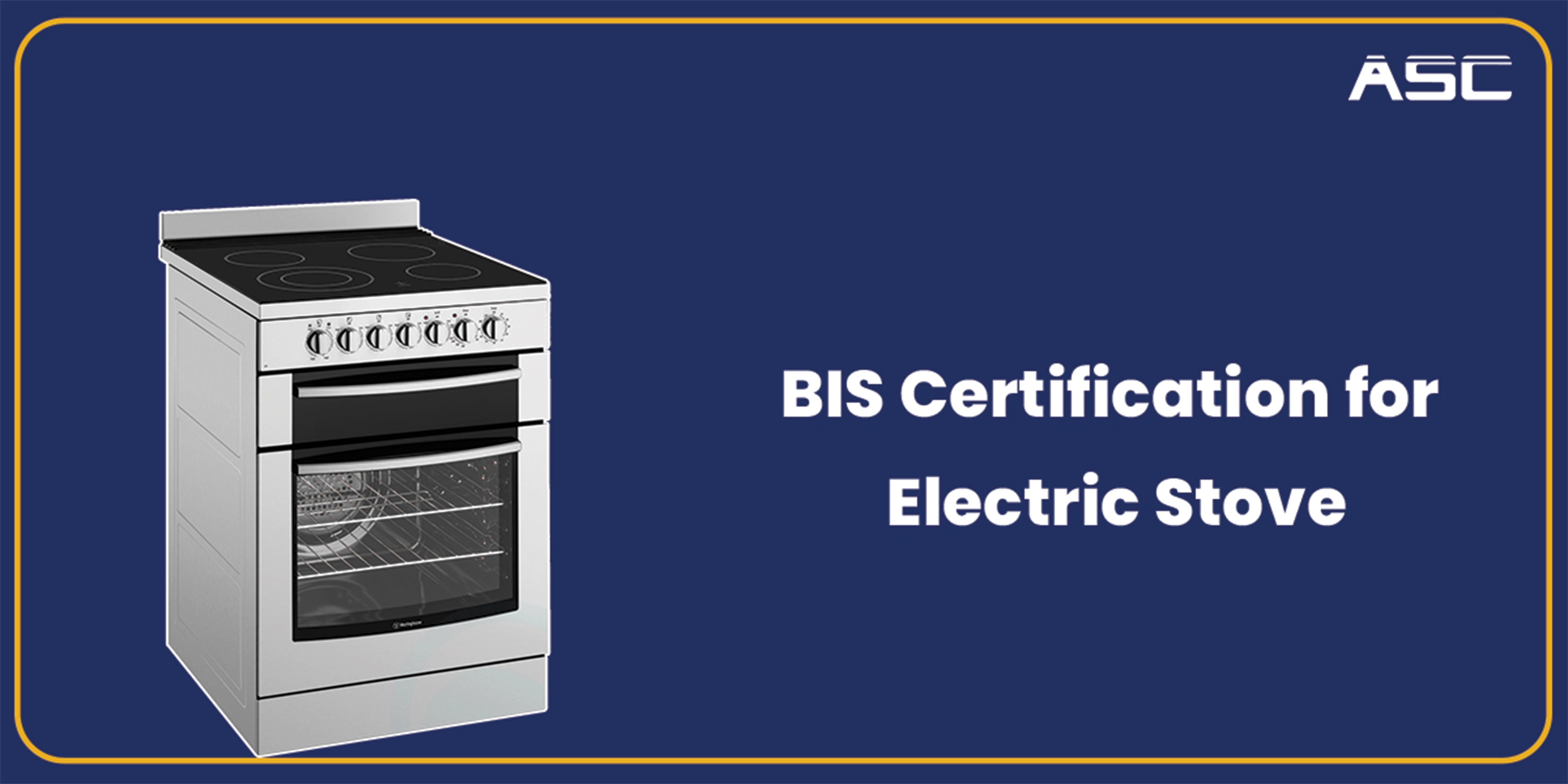 BIS Certification for Electric Stoves