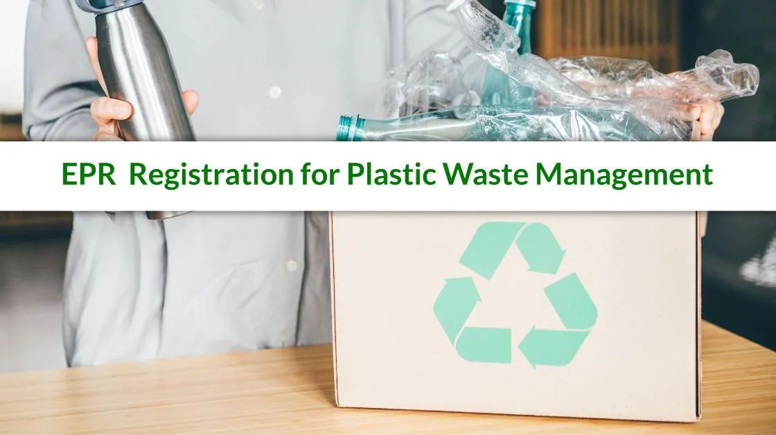EPR Registration for Plastic Waste Management in India