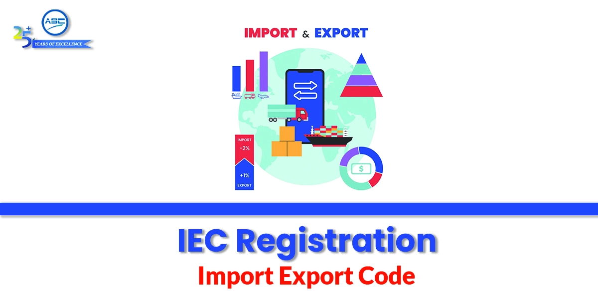 IEC Code Registration in India: Guide for Import Export Code Registration