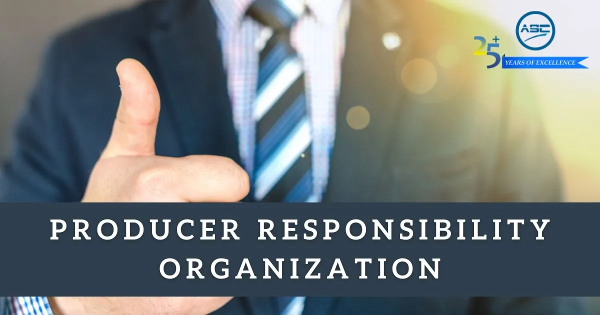 Producer Responsibility Organization - PRO for EPR Waste