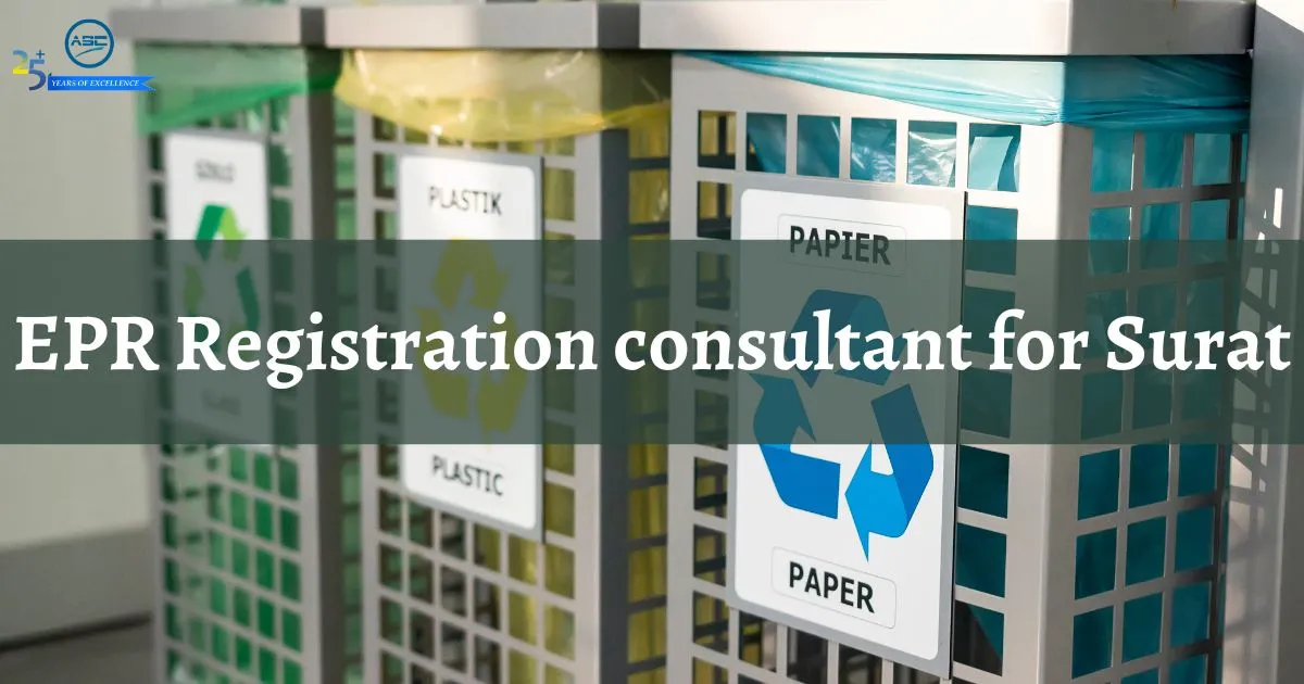 EPR Registration consultant in Surat, Gujarat