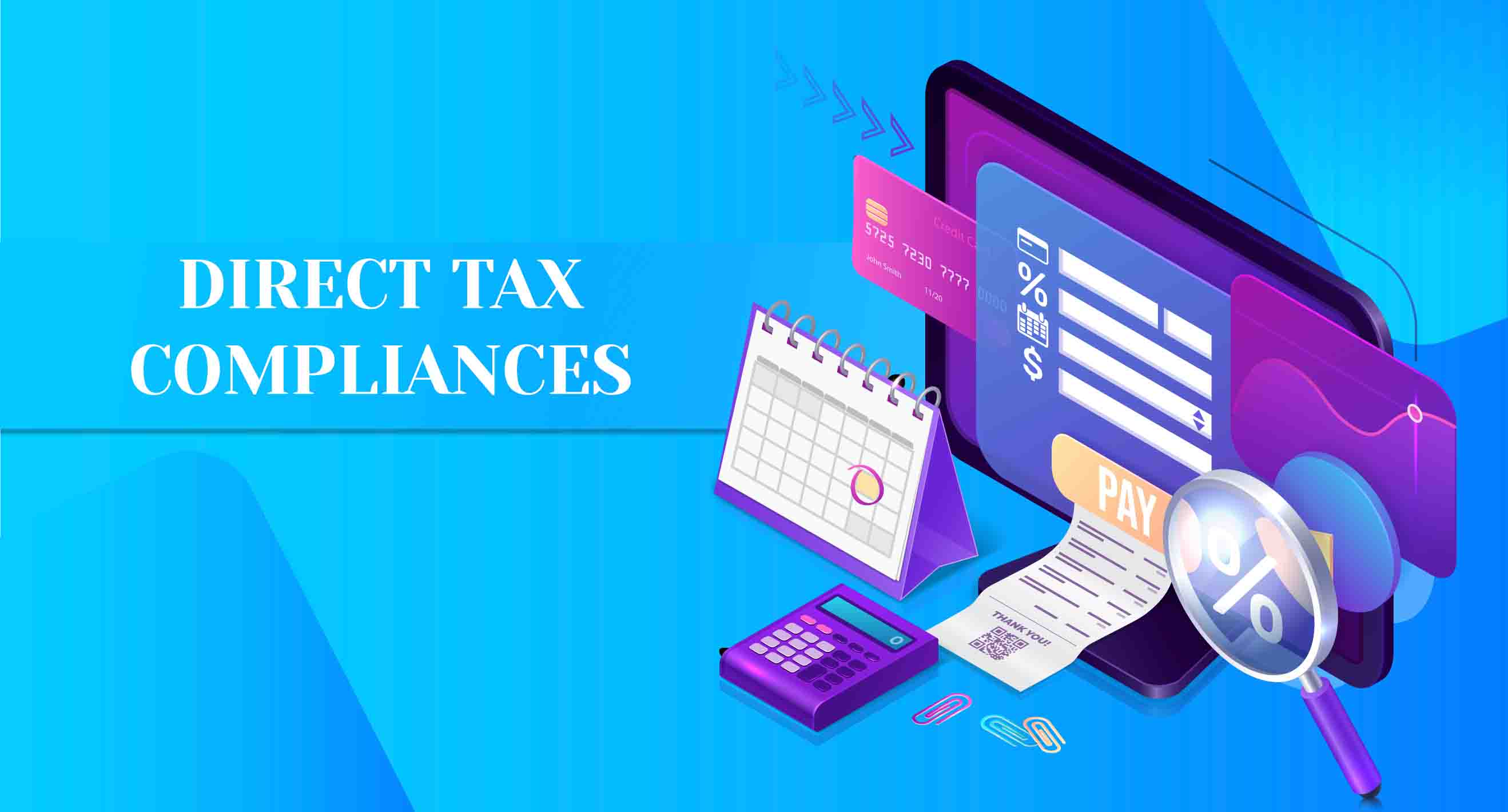 Direct Tax Compliance & Reporting Service: ITR Filing Consultant