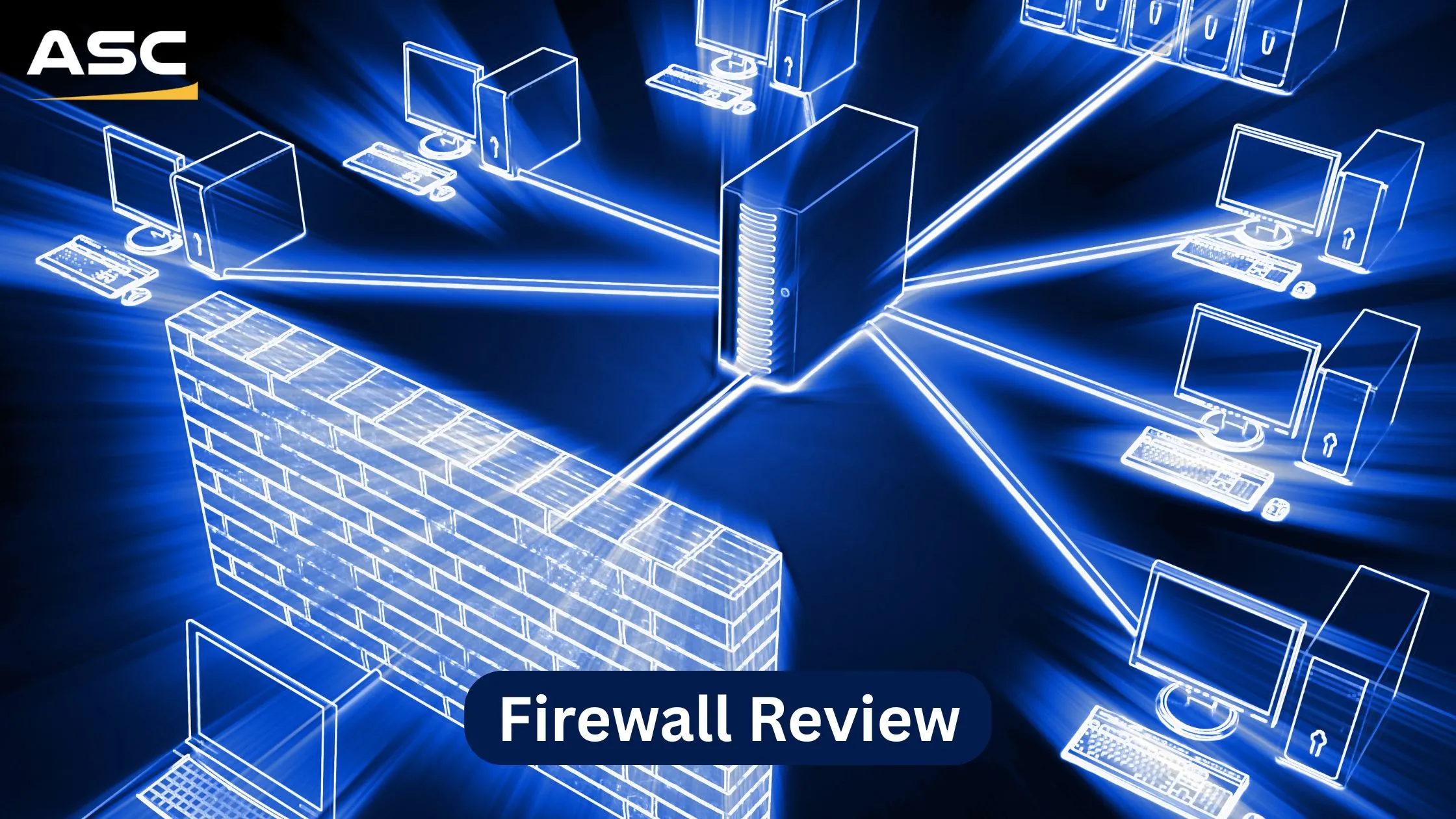 Firewall Review